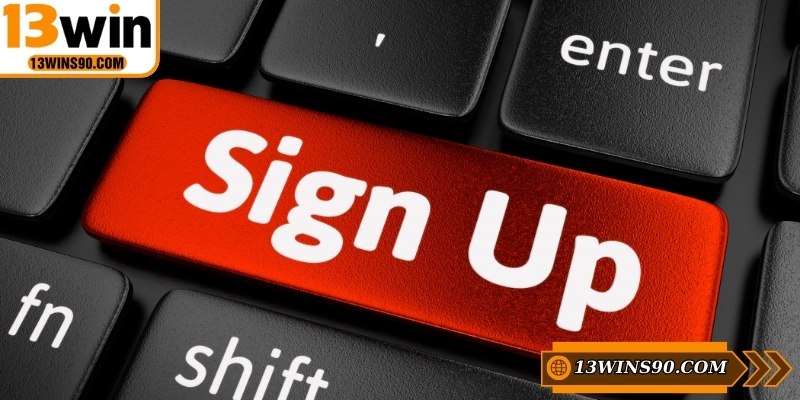 Hướng dẫn 13WIN trong đăng ký
